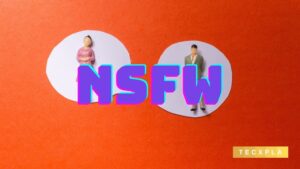 Lee más sobre el artículo ¿Qué significa NSFW? ¿Cómo y cuándo se debe utilizar?